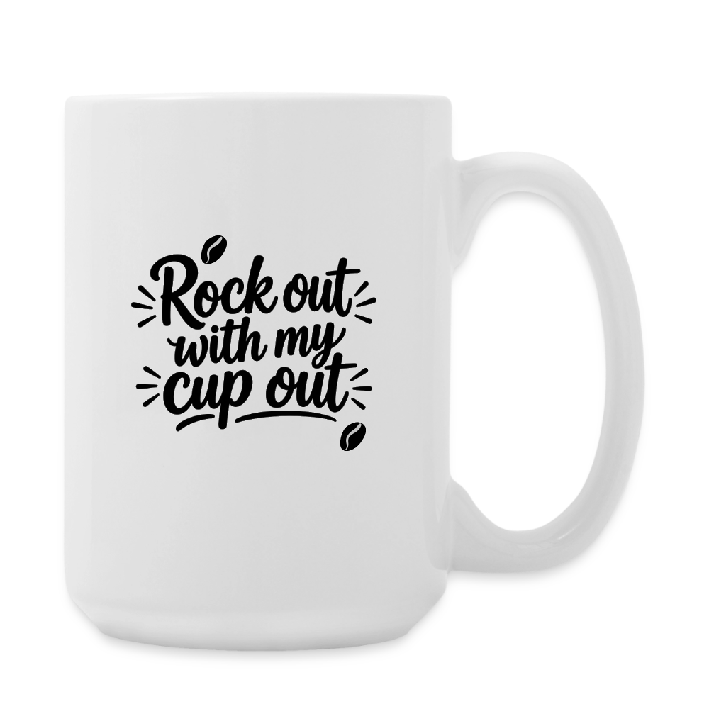 Ocho Fresh - Rock out with my cup out Coffee/Tea Mug 15 oz - white